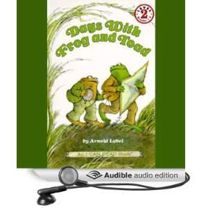   Days with Frog and Toad (Audible Audio Edition) Arnold Lobel Books