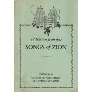  A Selection From the Songs of Zion n/a Books