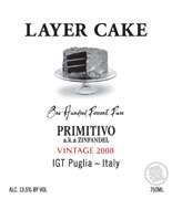 Layer Cake Primitivo 2008 