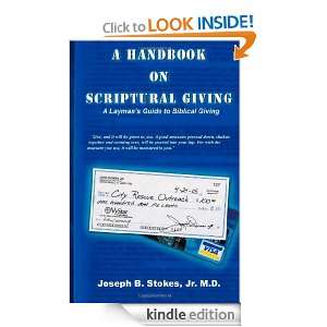 Handbook on Scriptural Giving A Laymans Guide to Biblical Giving 