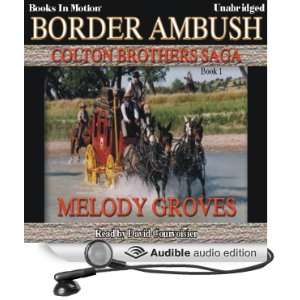  Border Ambush The Colton Brothers Series, Book 1 (Audible 