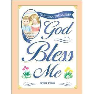 God Bless Me (Timeless Treasures): 9781403708564:  Books