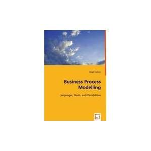  Business Process Modelling (9783836487160) Birgit Korherr 