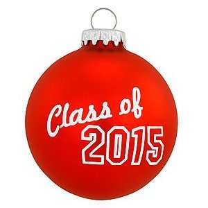  Class of 2015 Red Satin Glass Ornament: Home & Kitchen
