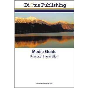    Practical Information (9783843341370) European Commission Books