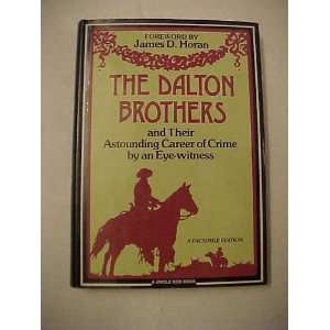  The Dalton brothers and their astounding career of crime 