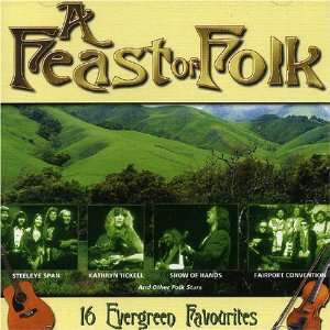  A Feast of Folk 16 Evergreen Favourites Various Artists 