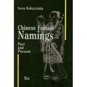  Chinese Female Namings Past and Present Books
