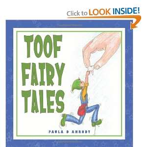  Toof Fairy Tales (9781456760281) Paula D Ahrndt Books