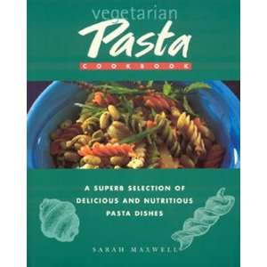  Vegetarian Pasta Cookbook (9781931040358) Books