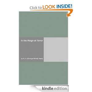  In The Reign Of Terror eBook G. A. Henty Kindle Store