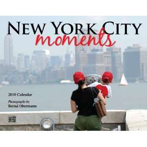  New York City Moments 2010 Calendar (9781594905889) Tide 