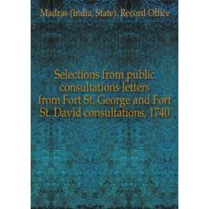  Selections from public consultations letters from Fort St 
