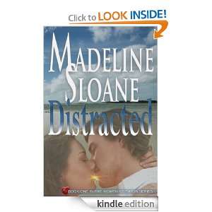 Distracted (Women of Eaton) Madeline Sloane  Kindle Store