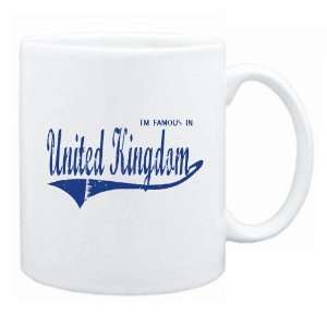    New  I Am Famous In United Kingdom  Mug Country: Home & Kitchen