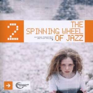  The Spinning Wheel of Jazz, Vol.2 V/A Music