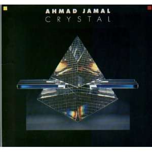  Ahmad Jamal: Crystal (LP Record 81793 1): Music