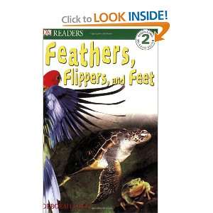 Feather, Flippers, and Feet (DK READERS) and over one million other 