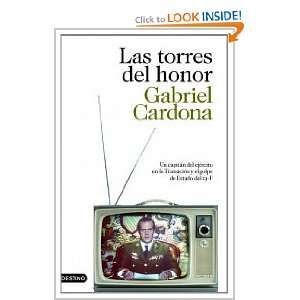    Las torres del honor (9788423343867): Gabriel Cardona: Books