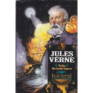  Jules Verne The Man Who Invented Tomorrow (9780802781895 