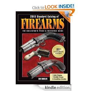 2010 Standard Catalog of Firearms The Collectors Price and Reference 