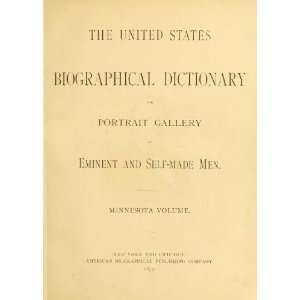   Self Made Men. Minnesota Volume American Biographical Publishing