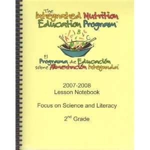  The Integrated Nutrition Education Program [2007 2008 