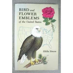 Bird and Flower Emblems of the United States: Hilda Simon 