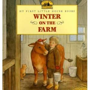 Winter on the Farm [MY FIRST LH WINTER ON THE FARM]:  Books