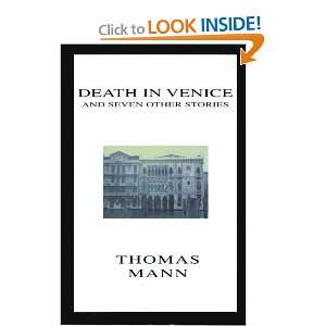    Death in Venice and Seven Other Stories: Thomas Mann: Books