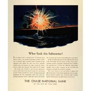  1942 Ad Chase National Bank NY Sink Submarine WWII Navy 