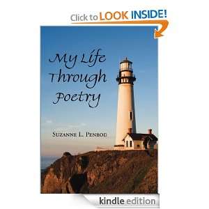 MY LIFE THROUGH POETRY Suzanne L. Penrod  Kindle Store