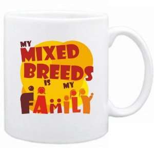  New  My Mixed Breeds Is My Family  Mug Dog