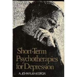  Psychotherapies for Depression Behavioral, Interpersonal, Cognitive 