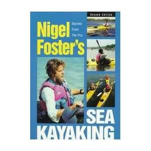  Nigel Fosters Sea Kayaking Guide Book / Foster Toys 
