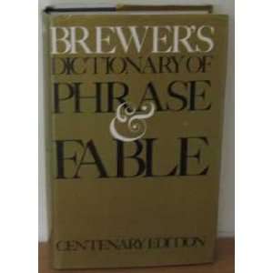  Brewers Dictionary of Phrase and Fable (9780304935703) E 