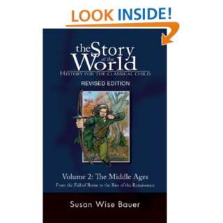 World History for the Classical Child The Middle Ages From the Fall 