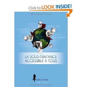  La Sous Traitance Accessible Ã  Tous (French Edition 