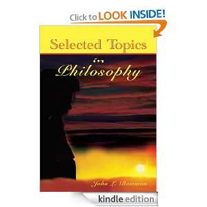 SELECTED TOPICS IN PHILOSOPHY John Bowman  Kindle Store