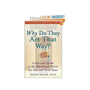  Why Do They Act That Way? David Walsh Books