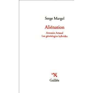     Les généalogies hybrides (9782718607764) Serge Margel Books
