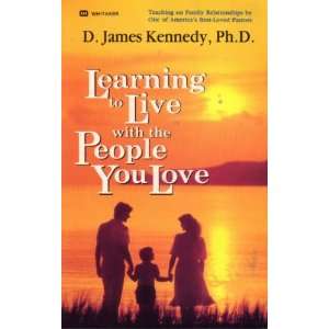  Learning to Live With the People You Love (9780883681909 