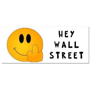 Eff Off Wall Street WE ARE THE 99% OWS Protest Bumper 