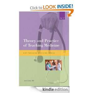 Theory and Practice of Teaching Medicine (Teaching Medicine Series 