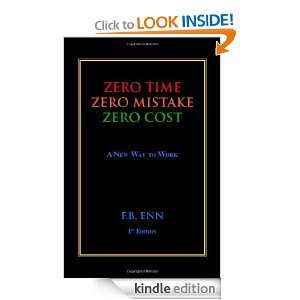   , ZERO COST: A New Way to Work: F.B Enn:  Kindle Store
