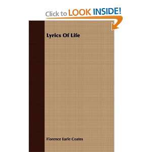  Lyrics Of Life (9781408686072) Florence Earle Coates 