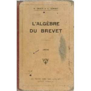  Algebre du brevet à lusage des colleges modernes et des 