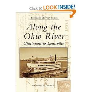  Along the Ohio River Cincinnati to Louisville (KY 