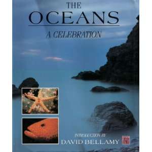  Oceans: A Celebration (9780091778828): Living Earth Foundation: Books