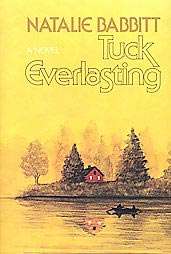 Tuck Everlasting (Hardcover)  